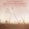Het geestelijk sieraad van Christus' bruiloftskinderen eBook