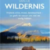 Het geschenk van de wildernis eBook