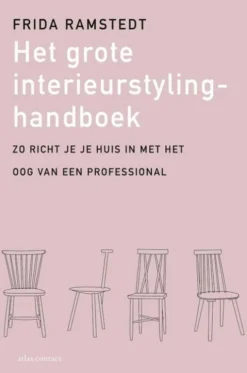 Het grote interieurstylinghandboek eBook