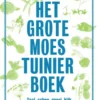 Het grote moestuinierboek eBook