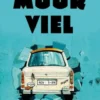 Het jaar dat de Muur viel eBook