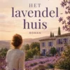 Het lavendelhuis eBook