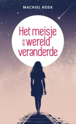 Het meisje dat de wereld veranderde eBook