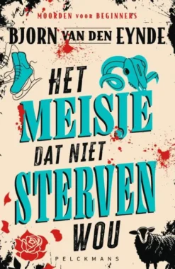 Het meisje dat niet sterven wou eBook