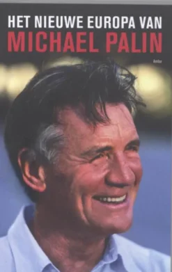 Het nieuwe Europa van Michael Palin eBook