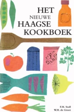 Het nieuwe Haagse kookboek eBook