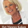 Het nieuwe koken: nooit meer op dieet! eBook
