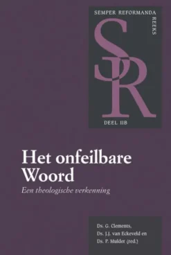 Het onfeilbare Woord (2B) eBook