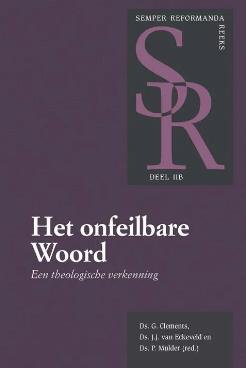 Het onfeilbare Woord (2B) eBook