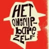Het ongrijpbare zelf eBook