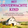 Het onverwachte kind eBook