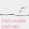 Het smalle pad van de liefde eBook