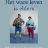 Het ware leven is elders eBook