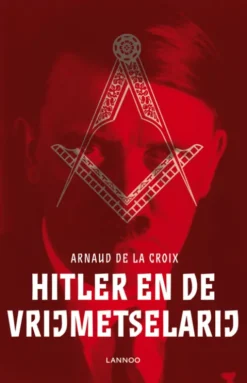 Hitler en de vrijmetselarij eBook