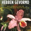 Hoe bloemen onze wereld hebben gevormd eBook