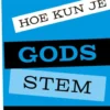 Hoe kun je Gods stem verstaan? eBook