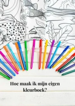 Hoe maak ik een eigen kleurboek? eBook