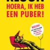 Hoera, ik heb een puber! eBook