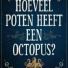 Hoeveel poten heeft een octopus eBook