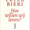 Hoe willen wij leven? eBook