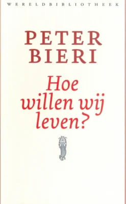 Hoe willen wij leven? eBook