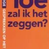 Hoe zal ik het zeggen? eBook