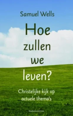 Hoe zullen we leven? eBook