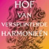 Hof van Doorns en Rozen 6 - Hof van versplinterde harmonieën eBook