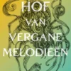 Hof van Doorns en Rozen 7 - Hof van vergane melodieën eBook