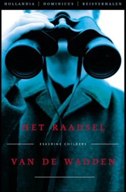 Hollandia Dominicus Reisverhalen Het raadsel van de wadden eBook