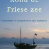Hollandia Dominicus Reisverhalen Rond de Friese Zee eBook