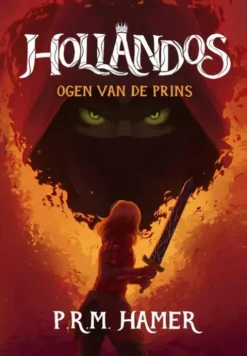 Hollandos Ogen van de Prins eBook