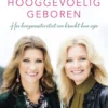 Hooggevoelig geboren eBook