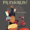 Hopeloos verliefd op Frankrijk eBook