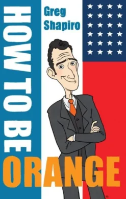 How to be orange eBook