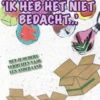 Ik heb het niet bedacht... eBook