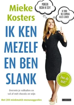 Ik ken mezelf en ben slank eBook
