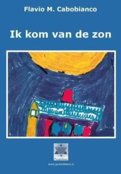 Ik kom van de zon eBook
