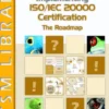 Implementing ISO/IEC 20000 Certification: The Roadmap eBook