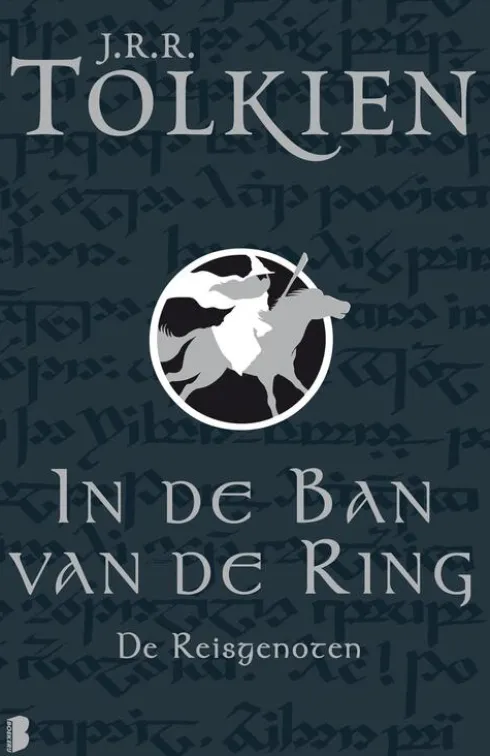 In de ban van de ring 1 - De reisgenoten eBook