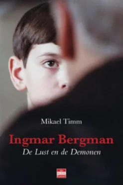 Ingmar Bergman De lust en de demonen eBook