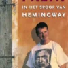In het spoor van Hemingway eBook