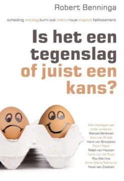 Is het een tegenslag of juist een kans? eBook