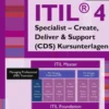 ITIL® 4 Specialist – Create, Deliver & Support (CDS) Kursunterlagen eBook