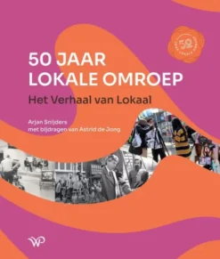 50 Jaar Lokale Omroep eBook