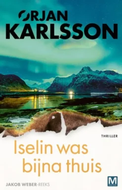 Jakob Weber 1 - Iselin was bijna thuis eBook