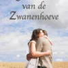 Jannekee van de Zwanenhoeve eBook