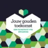 Jouw gouden toekomst eBook