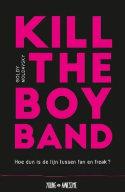 Kill the Boy Band eBook