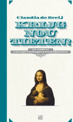 Krijg nou tieten! eBook